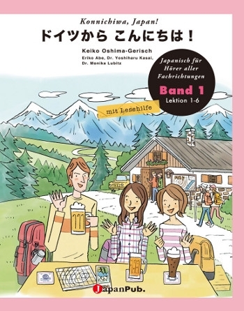 [978-3-92937-812-2] Konnichiwa, Japan! - Doitsu kara konnichiwa! - Band 1 mit Lesehilfe